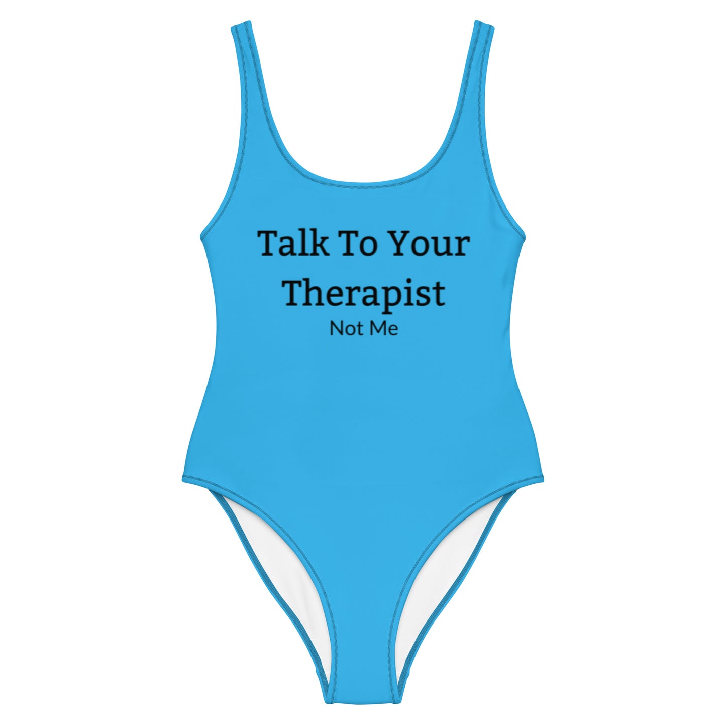 Talk To Your Therapist One-Piece Swimsuit