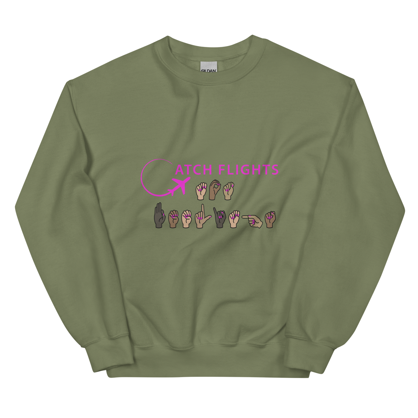 Catch Flights Not Feelings ASL Unisex Sweatshirt