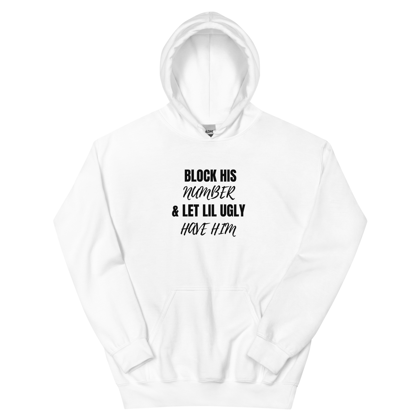 Block His Number Unisex Hoodie