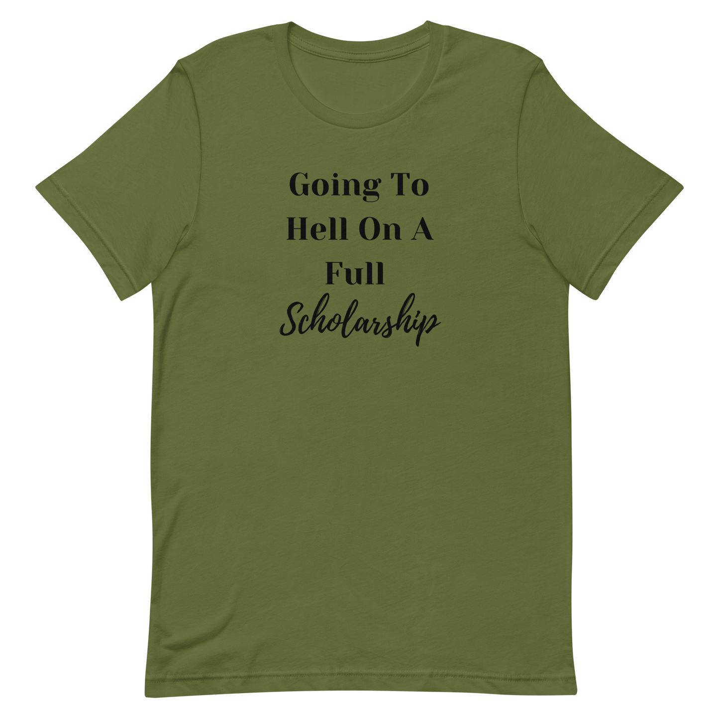 Full Scholarship Unisex t-shirt