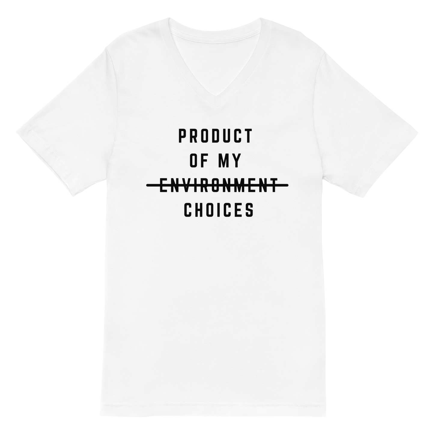 Product Of My Choices Unisex Short Sleeve V-Neck T-Shirt