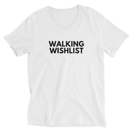 Walking Wishlist Unisex Short Sleeve V-Neck T-Shirt