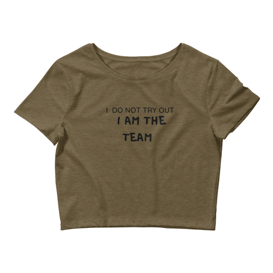 I Am The Team Women’s Crop Tee