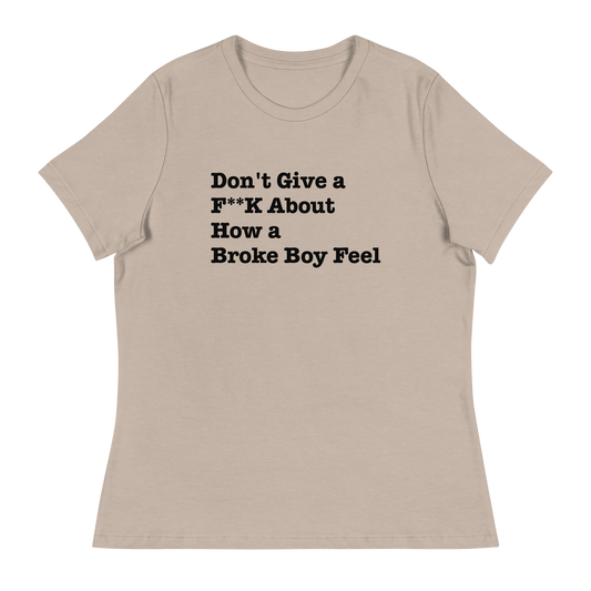 Broke Boys Women's Relaxed T-Shirt